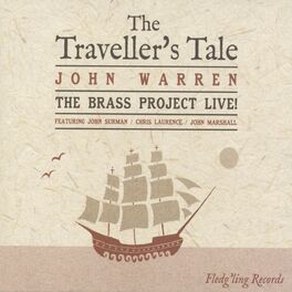Album cover of The Traveller's Tale: The Brass Project Live!