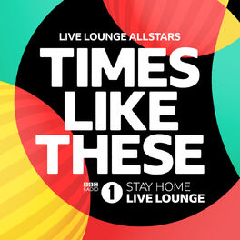 Album cover of Times Like These (BBC Radio 1 Stay Home Live Lounge)