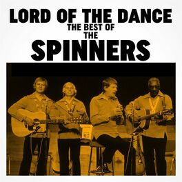 Album cover of Lord of the Dance: The Best of The Spinners