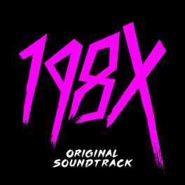 Album cover of 198X (Original Soundtrack)