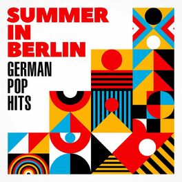 Album cover of Summer In Berlin - German Pop Hits