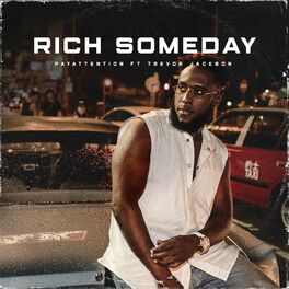 Album cover of Rich Someday (feat. Trevor Jackson)