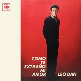 Album cover of Como Te Extraño Mi Amor