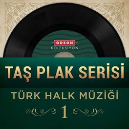 Album cover of Taş Plak Serisi, Vol. 1 (Türk Halk Müziği)