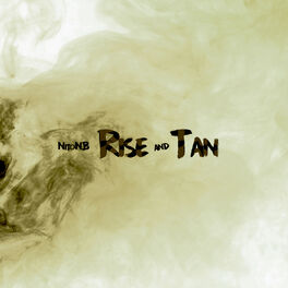 Album cover of Rise and Tan