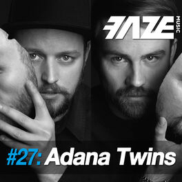Album cover of Faze #27: Adana Twins