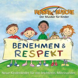 Album cover of Benehmen & Respekt - Neue Kinderlieder für ein leichteres Miteinander