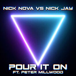 Album cover of Pour It On (feat. Peter Millwood)