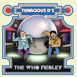 Album cover of Tenacious D's The Who Medley