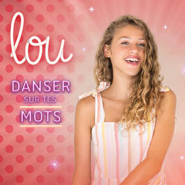 Album cover of Danser sur tes mots (Version deluxe)