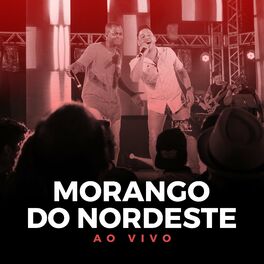 Album cover of Morango do Nordeste (Ao Vivo)