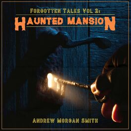 Album cover of Forgotten Tales Vol 2: Haunted Mansion (Soundtrack)