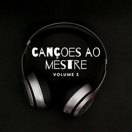 Album cover of Canções ao Mestre, Vol. 03