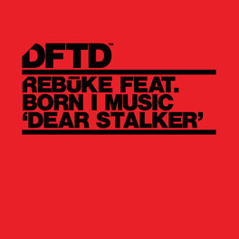 Album cover of Dear Stalker (feat. Born I Music)