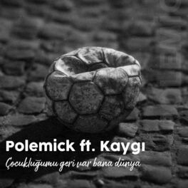 Album cover of Çoçukluğumu Geri Ver Bana Dünya (feat. Kaygı)