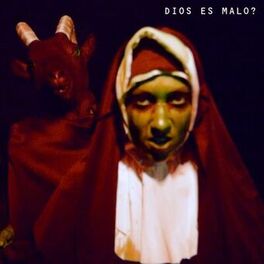 Album cover of Dios es malo?