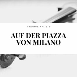 Album cover of Auf der Piazza von Milano