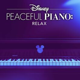 Album cover of Disney Peaceful Piano: Relax