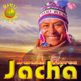 Album cover of José Jach'a Flores