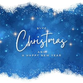 Album cover of Blue Christmas (And a Happy New Year)