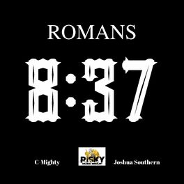 Album cover of Romans 8:37 (feat. Joshua Southern)