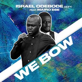 Album cover of We Bow (feat. Mairo Ese)