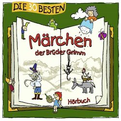 Die 30 Besten Marchen Der Bruder Grimm Kostenloser Horbuch Download