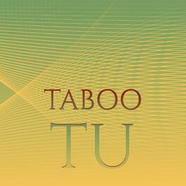 Album cover of Taboo Tu