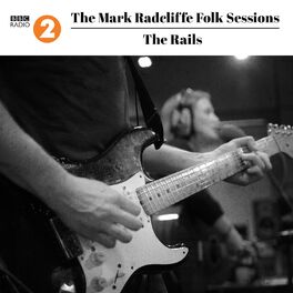 Album cover of The Mark Radcliffe Folk Sessions: The Rails