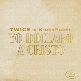 Album cover of Yo Declaro a Cristo