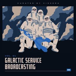 Album cover of Galactic Service Broadcasting Vol. 1