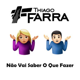 Album cover of Não Vai Saber o Que Fazer