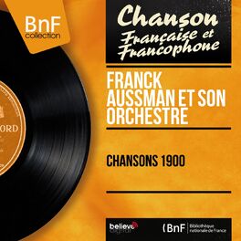 Album cover of Chansons 1900 (Mono Version)