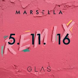 Album cover of 5. 11. 16 (GLAS Remix)