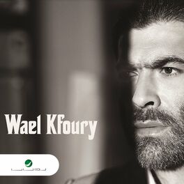 Album picture of Wael Kfoury 2012