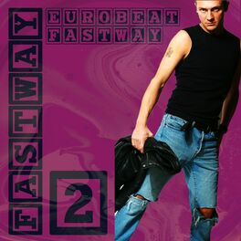Album cover of Eurobeat Fastway 2