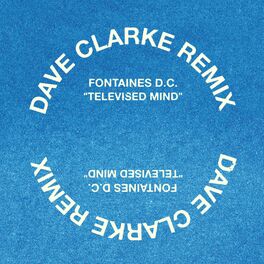 Album cover of Televised Mind (Dave Clarke Remix)