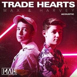 Album cover of Trade Hearts (Acoustic)