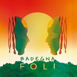 Album cover of Badegna Foli