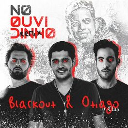 Album cover of No Ouvidinho (Blackout & Otiago Remix)