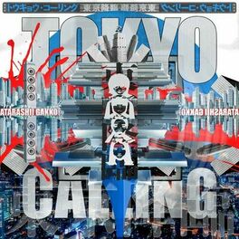 Album cover of Tokyo Calling