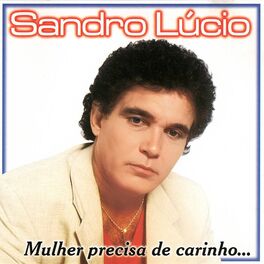 Album cover of Mulher Precisa de Carinho