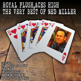 Album cover of Royal Flush, Aces High - The Very Best of Ned Miller