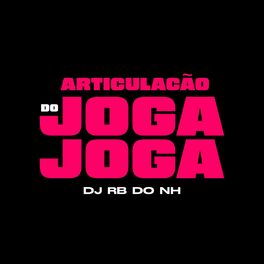 Album cover of Articulação Do Joga Joga