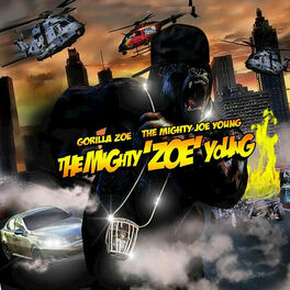 Album cover of The Mighty ZOE Young