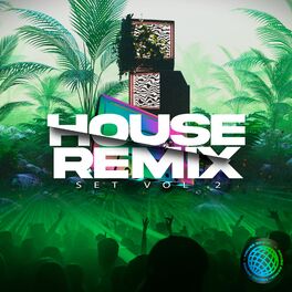 Album cover of House Remix Set Vol. 2