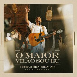 Album cover of O Maior Vilão Sou Eu