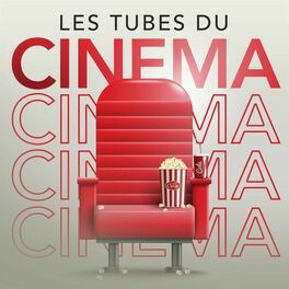 Album cover of Les tubes du cinema