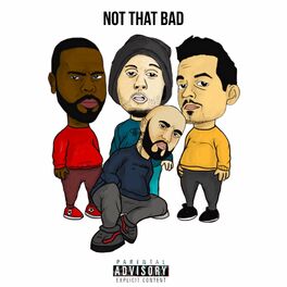 Album cover of Not That Bad (feat. Emilio Rojas)