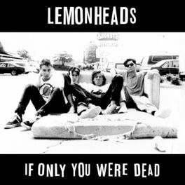 Album cover of If Only You Were Dead